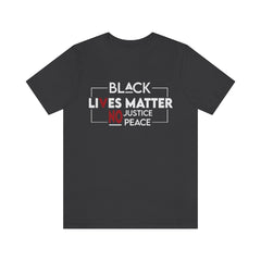 No Justice No Peace Unisex Jersey Short Sleeve Tee