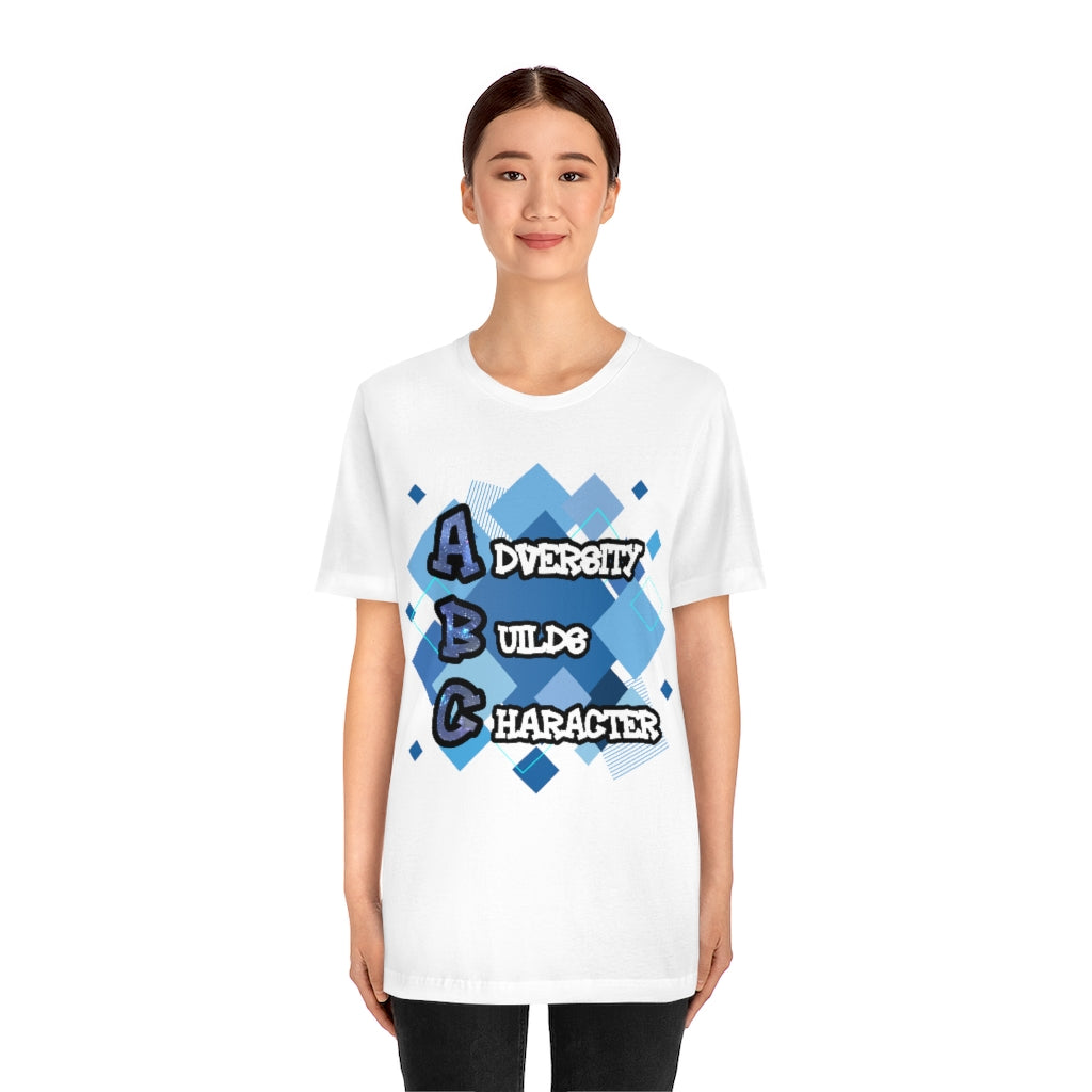 Adversity Builds Character Unisex Jersey Short Sleeve Tee