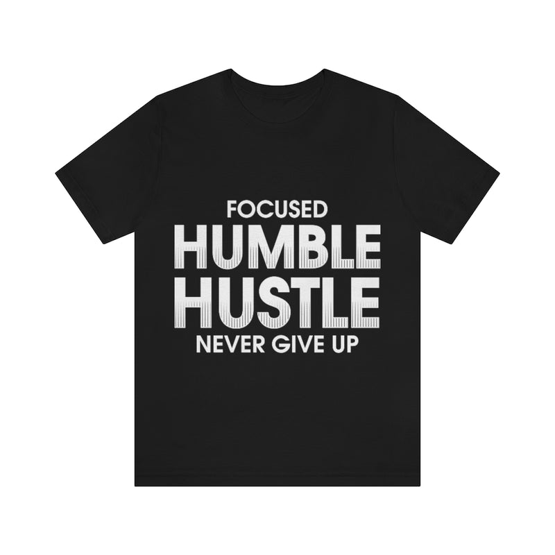 Focused Hustle Unisex Jersey Short Sleeve Tee
