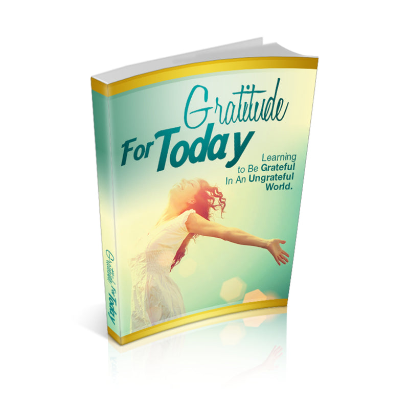 Gratitude for Today Ebook