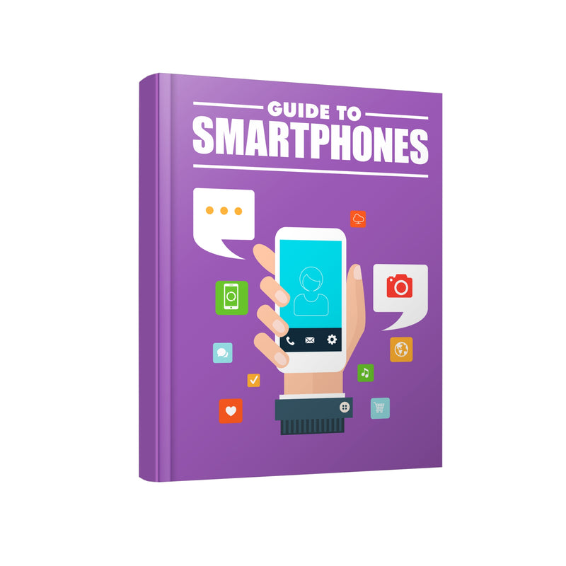 Guide To Smartphones Ebook