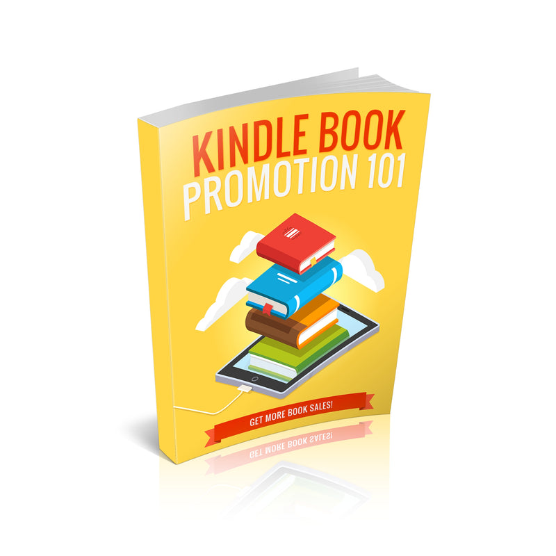 Kindle Book Promotion 101 Ebook
