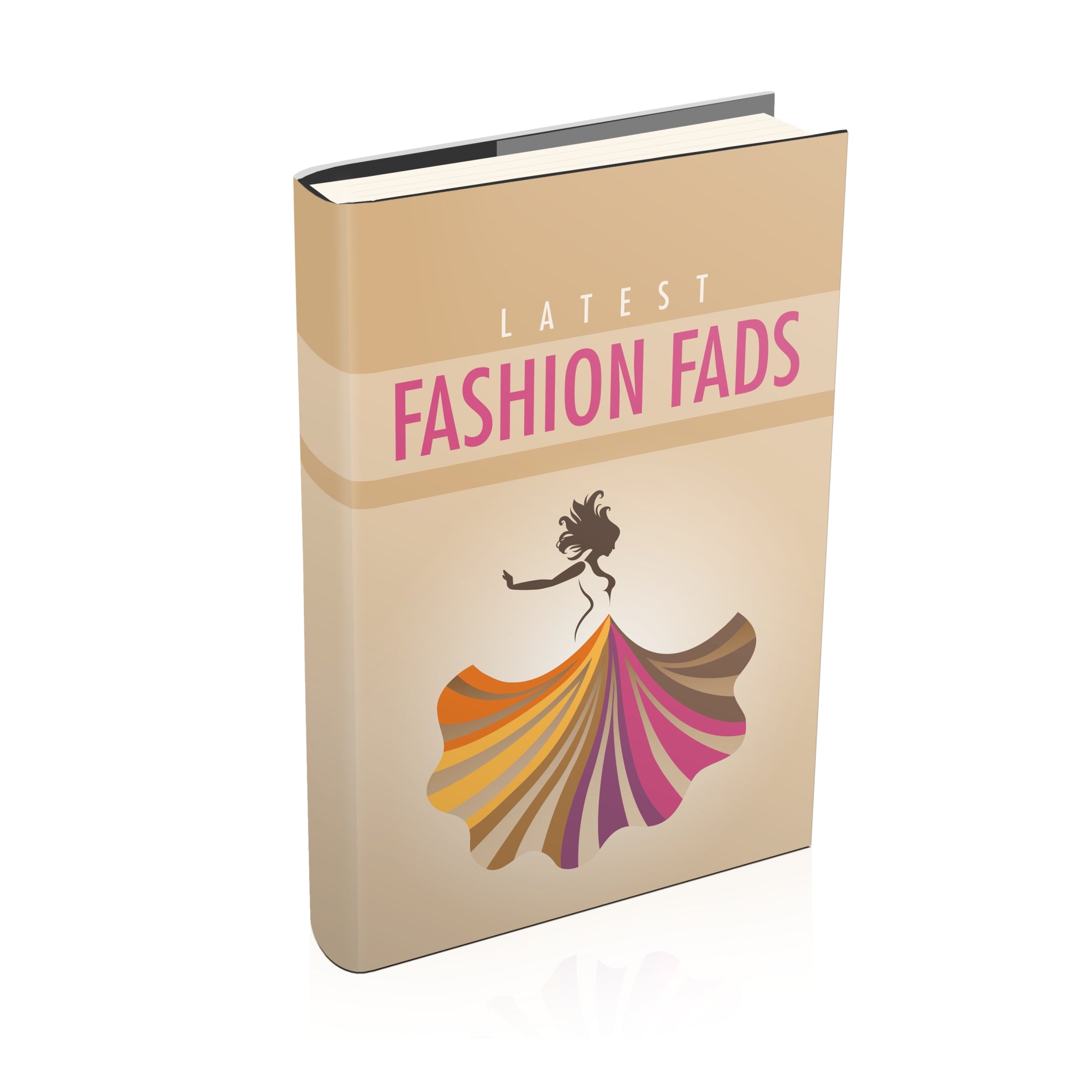 Latest Fashion Fads Ebook