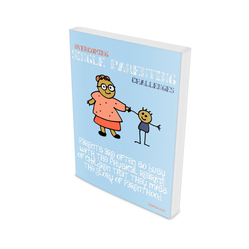 Overcoming Single Parenting Challenges Ebook
