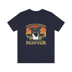 Australian Shepherd Lives Matter Unisex Jersey Short Sleeve Tee