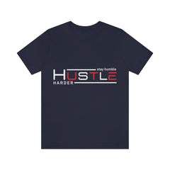 Stay Humble Unisex Jersey Short Sleeve Tee