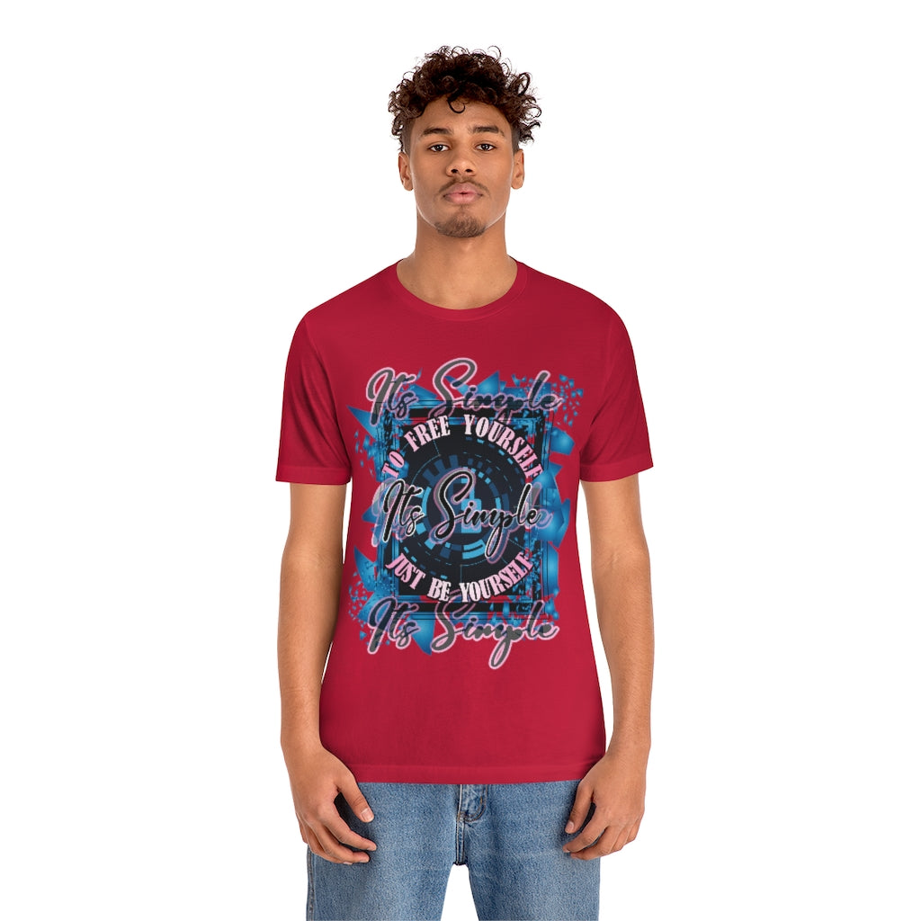 Free Yourself Be Yourself Unisex Jersey Short Sleeve Tee