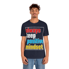 Positive Mindset Unisex Jersey Short Sleeve Tee