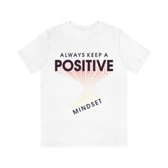 Positive Mindset Unisex Jersey Short Sleeve Tee