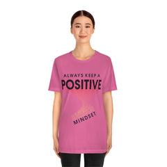 Positive Mindset Unisex Jersey Short Sleeve Tee