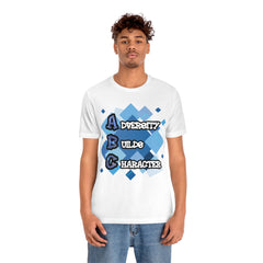 Adversity Builds Character Unisex Jersey Short Sleeve Tee