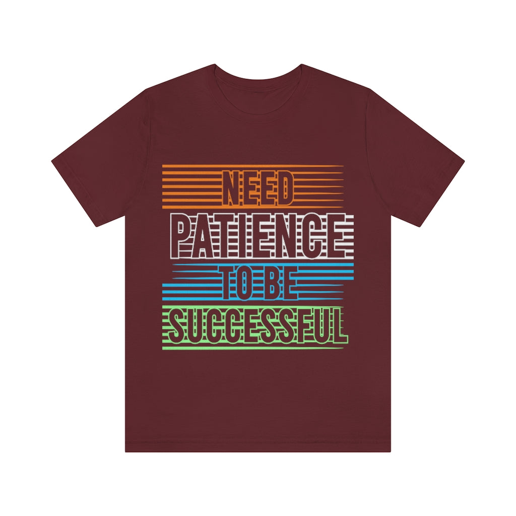 Patience Unisex Jersey Short Sleeve Tee