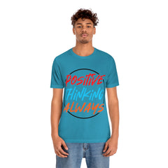 Positive Thinking Unisex Jersey Short Sleeve Tee