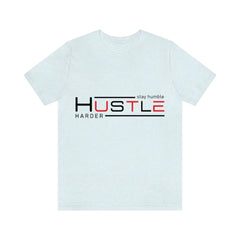 Stay Humble Unisex Jersey Short Sleeve Tee