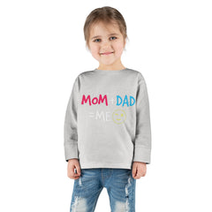 Mom Dad Me Toddler Long Sleeve Tee