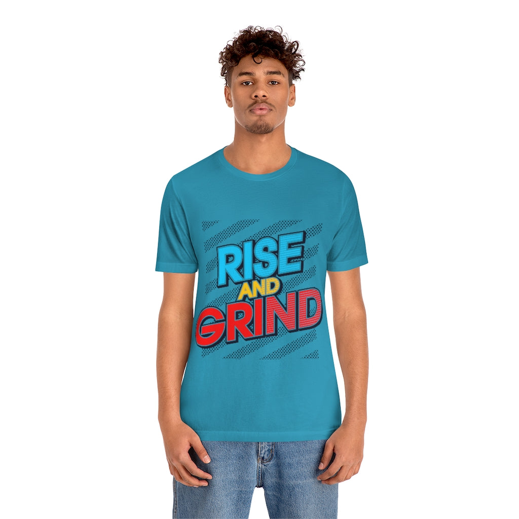 Rise And Grind Unisex Jersey Short Sleeve Tee