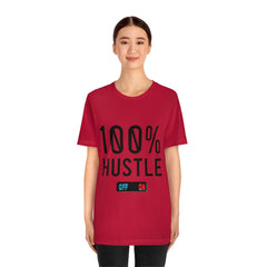 100% Hustle Unisex Jersey Short Sleeve Tee