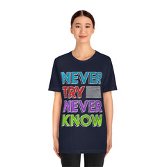 Never Know Unisex Jersey Short Sleeve Tee