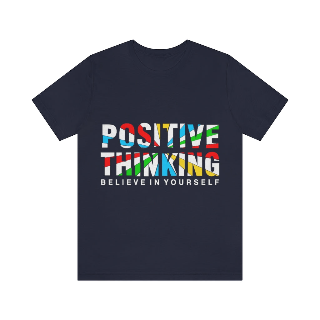 Positive Thinking Unisex Jersey Short Sleeve Tee