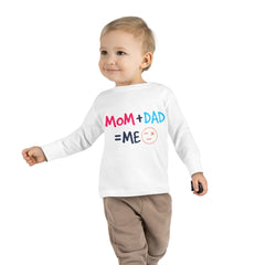 Mom Dad Me Toddler Long Sleeve Tee