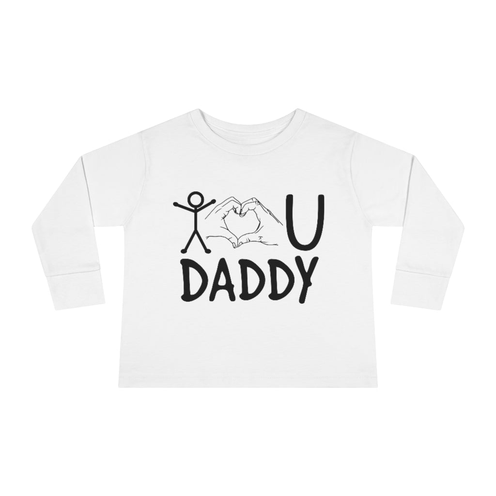 Love Daddy Toddler Long Sleeve Tee