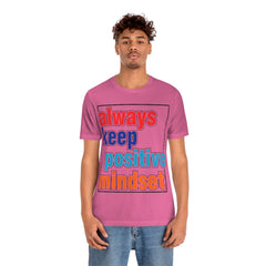 Positive Mindset Unisex Jersey Short Sleeve Tee