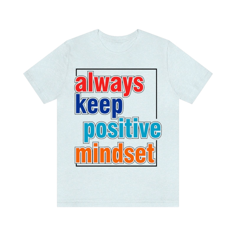 Positive Mindset Unisex Jersey Short Sleeve Tee