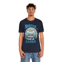 Gamer Trust Unisex Jersey Short Sleeve Tee