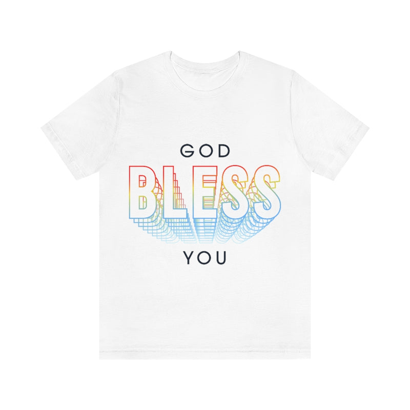 God Bless You Unisex Jersey Short Sleeve Tee