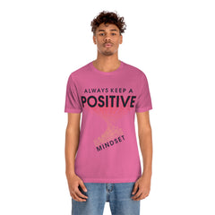 Positive Mindset Unisex Jersey Short Sleeve Tee