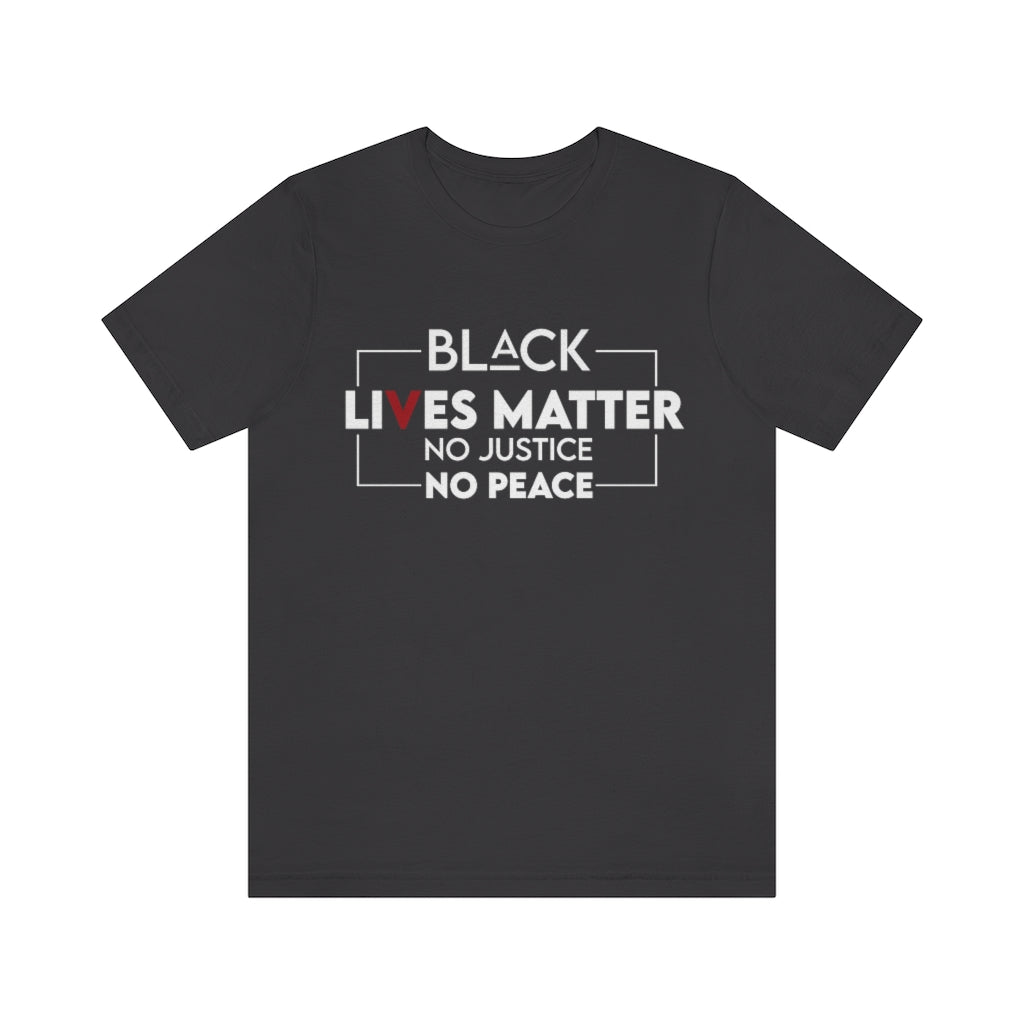No Justice No Peace Unisex Jersey Short Sleeve Tee