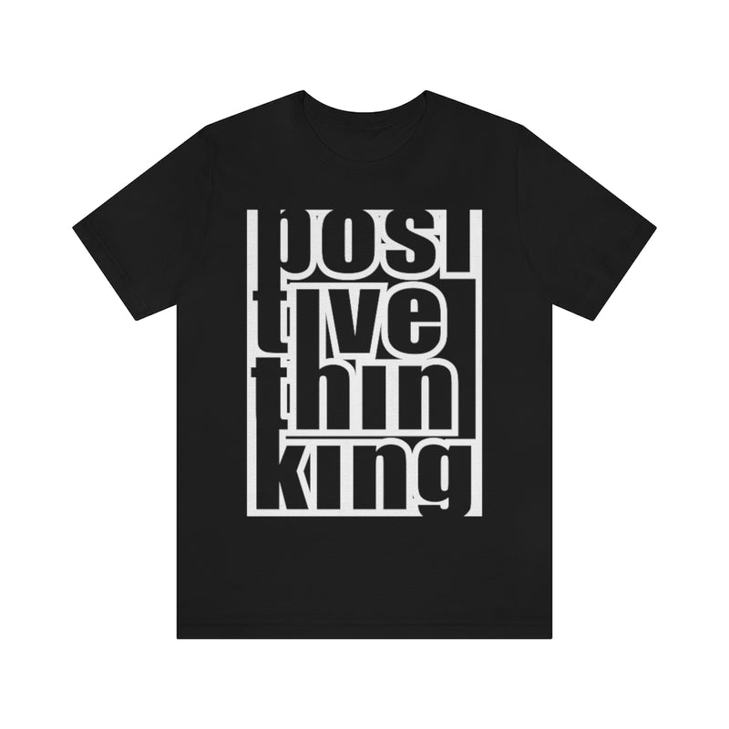 Positive Thinking Unisex Jersey Short Sleeve Tee