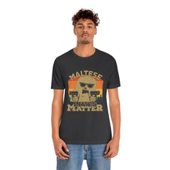 Maltese Lives Matter Unisex Jersey Short Sleeve Tee