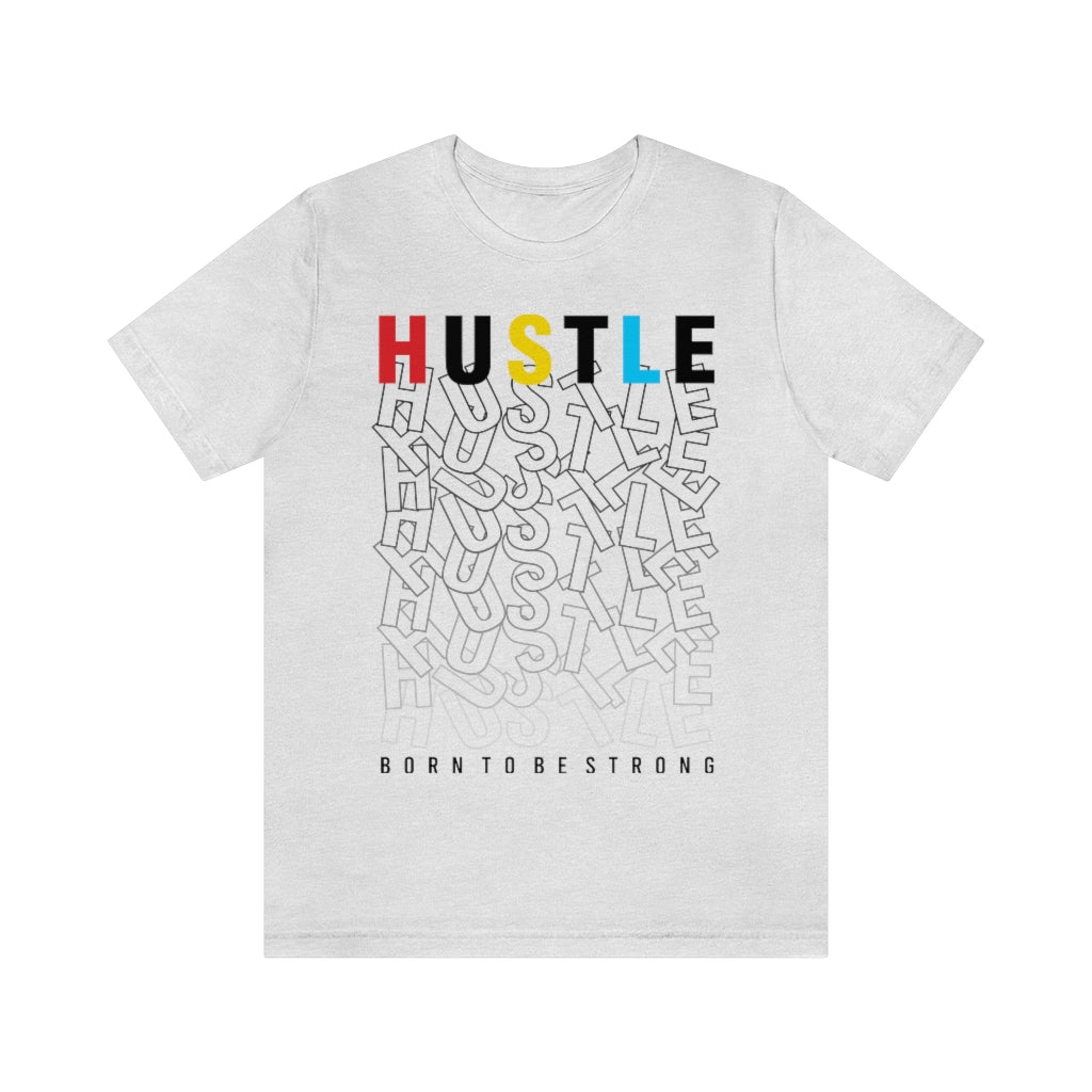Hustle Unisex Jersey Short Sleeve Tee