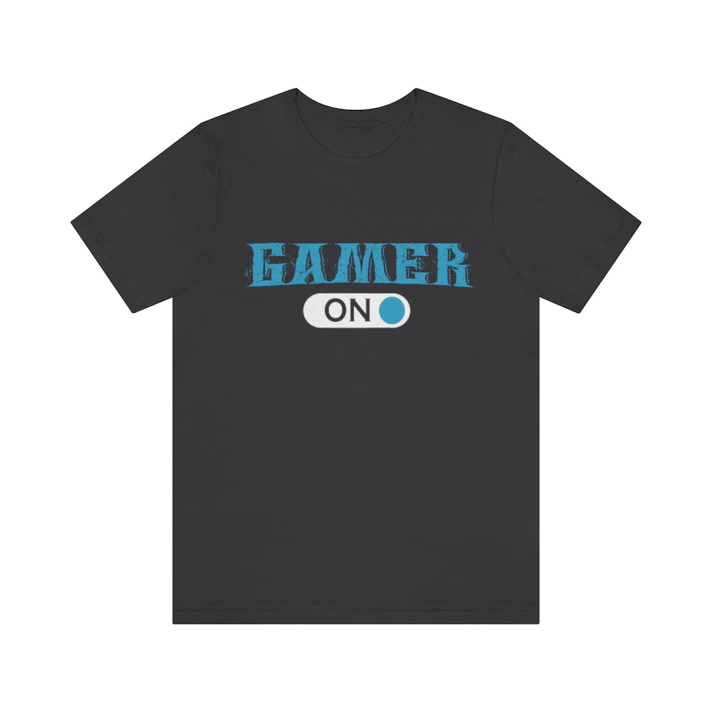 Gamer On Unisex Jersey Short Sleeve Tee