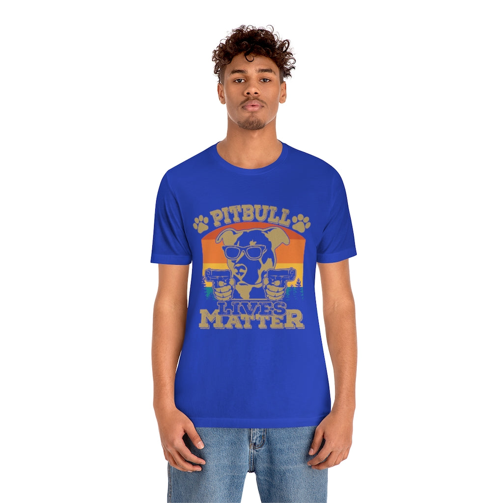 Pittbull Lives Matter Unisex Jersey Short Sleeve Tee