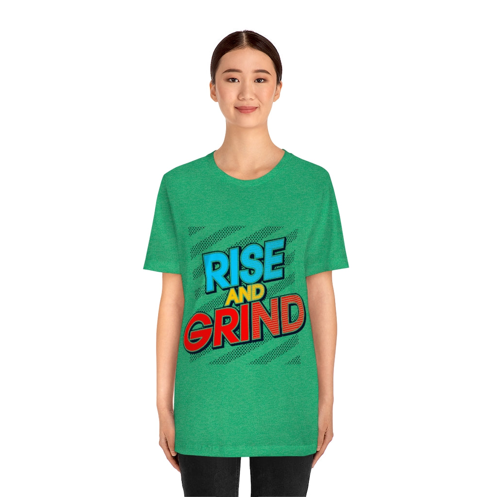 Rise And Grind Unisex Jersey Short Sleeve Tee