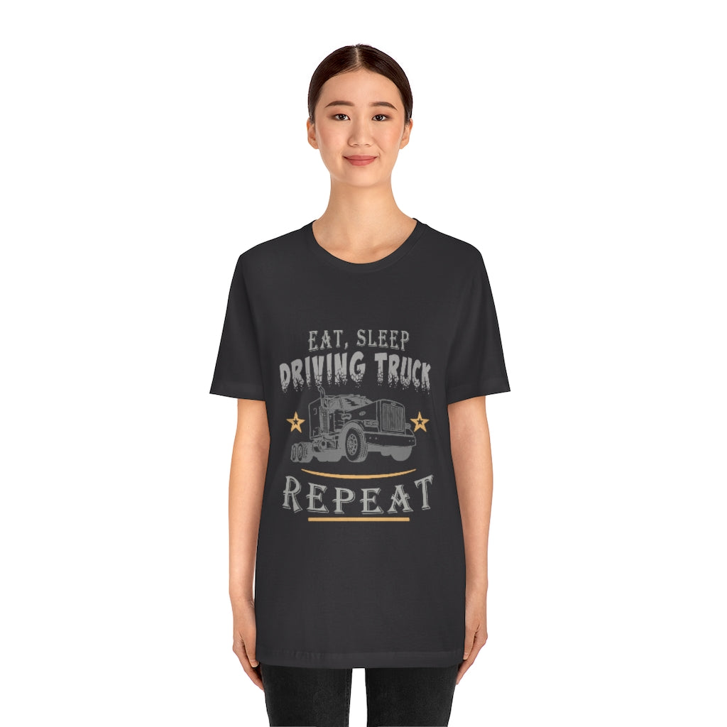 Truck Driving Repeat Unisex Jersey Short Sleeve Tee