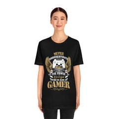 Never Underestimate Gamer Girls Unisex Jersey Short Sleeve Tee