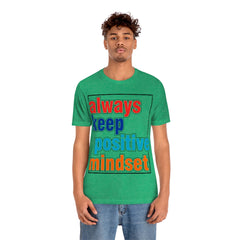 Positive Mindset Unisex Jersey Short Sleeve Tee