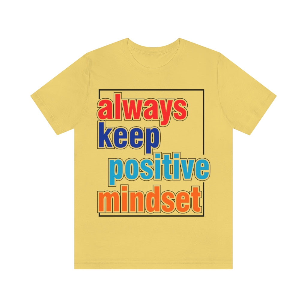 Positive Mindset Unisex Jersey Short Sleeve Tee
