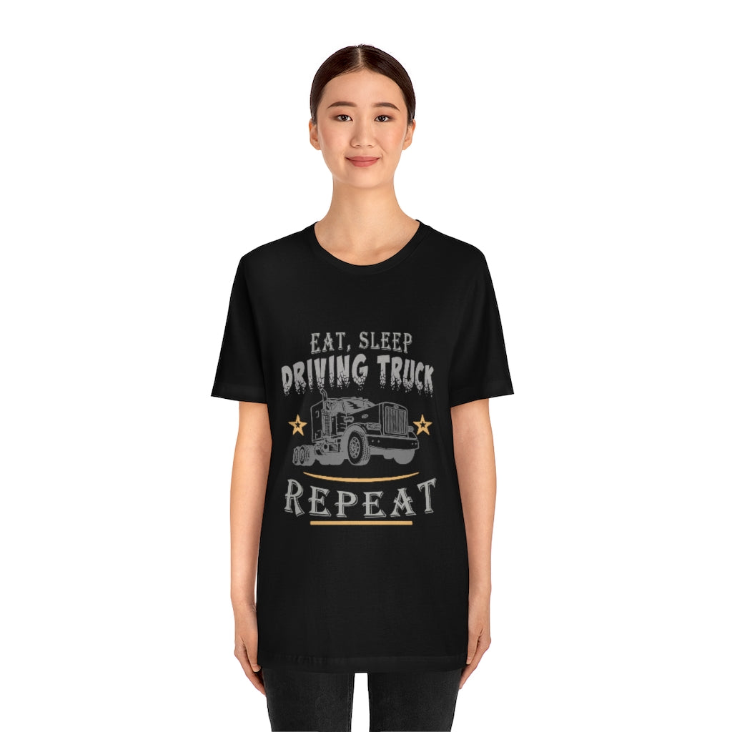Truck Driving Repeat Unisex Jersey Short Sleeve Tee