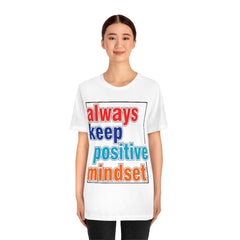 Positive Mindset Unisex Jersey Short Sleeve Tee