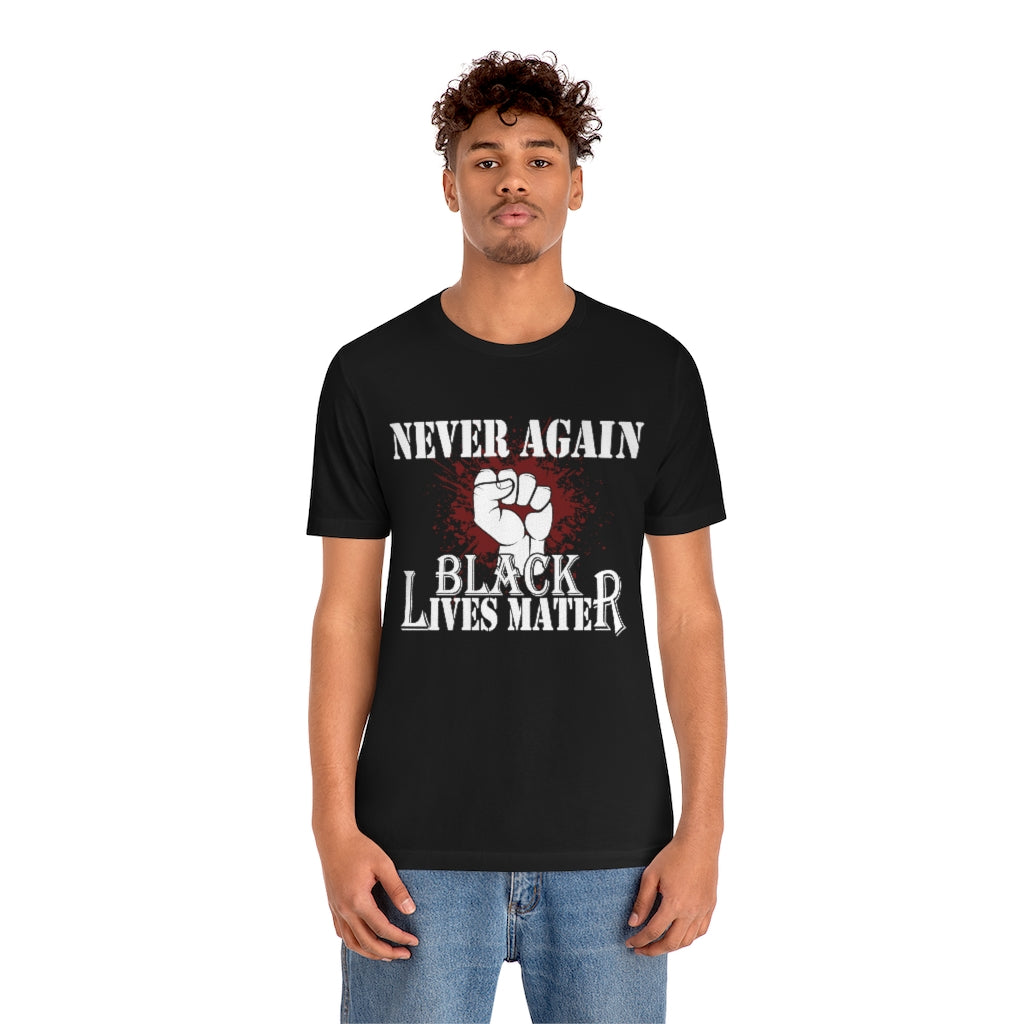Never Again Unisex Jersey Short Sleeve Tee