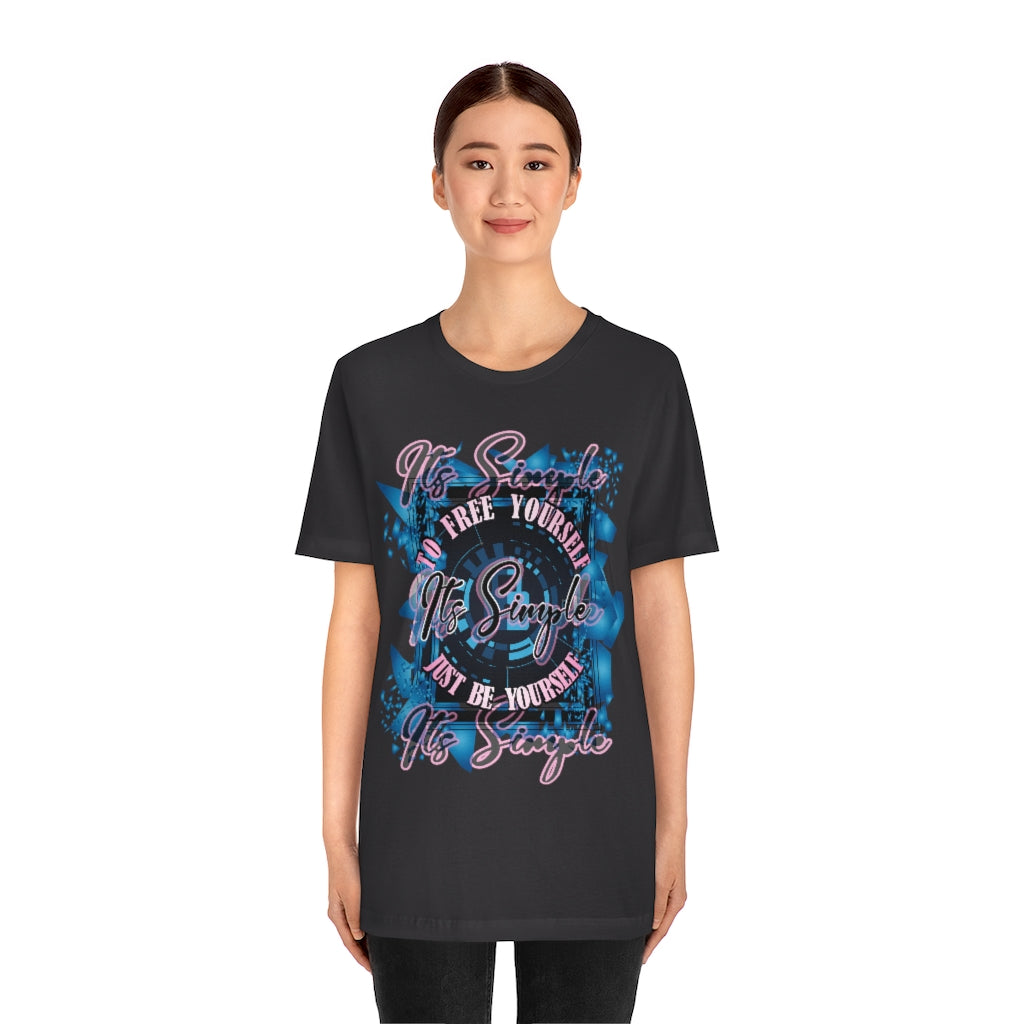 Free Yourself Be Yourself Unisex Jersey Short Sleeve Tee