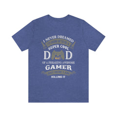 Super Cool Dad Unisex Jersey Short Sleeve Tee