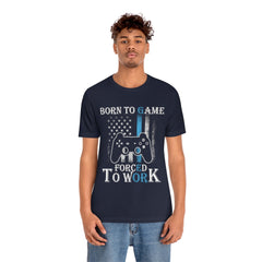 Born To Game Unisex Jersey Short Sleeve Tee
