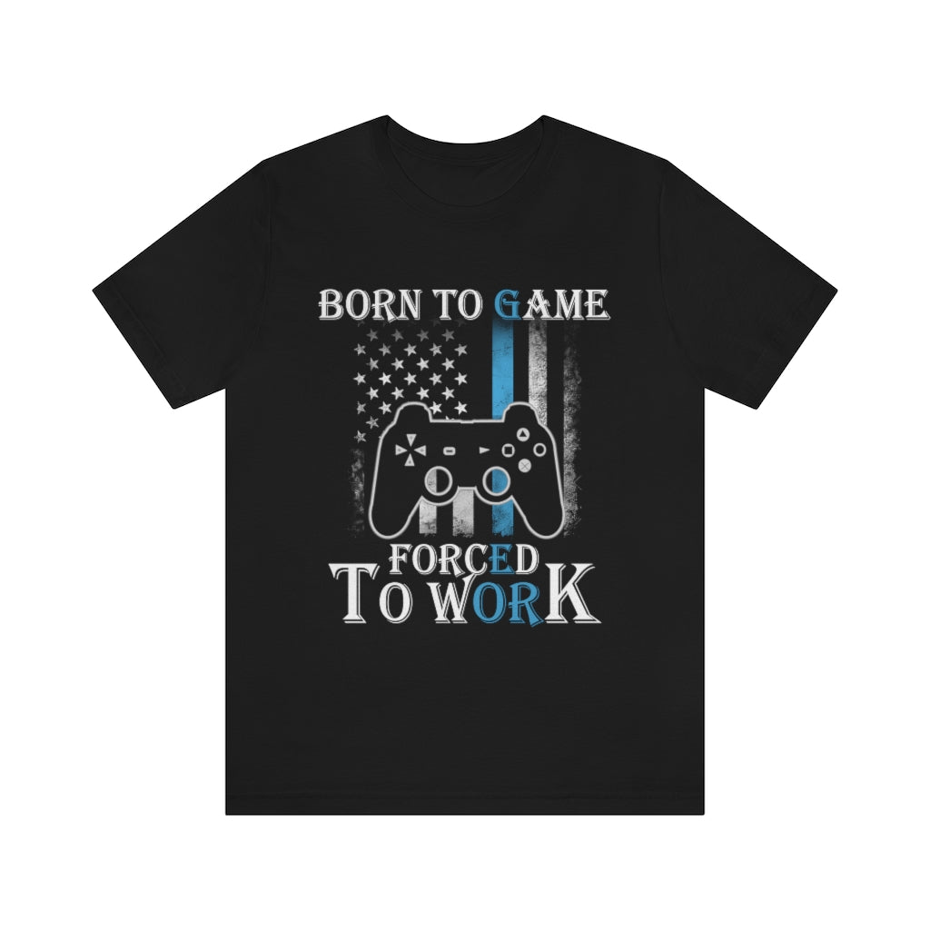 Born To Game Unisex Jersey Short Sleeve Tee