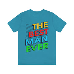 Best Man Ever Unisex Jersey Short Sleeve Tee