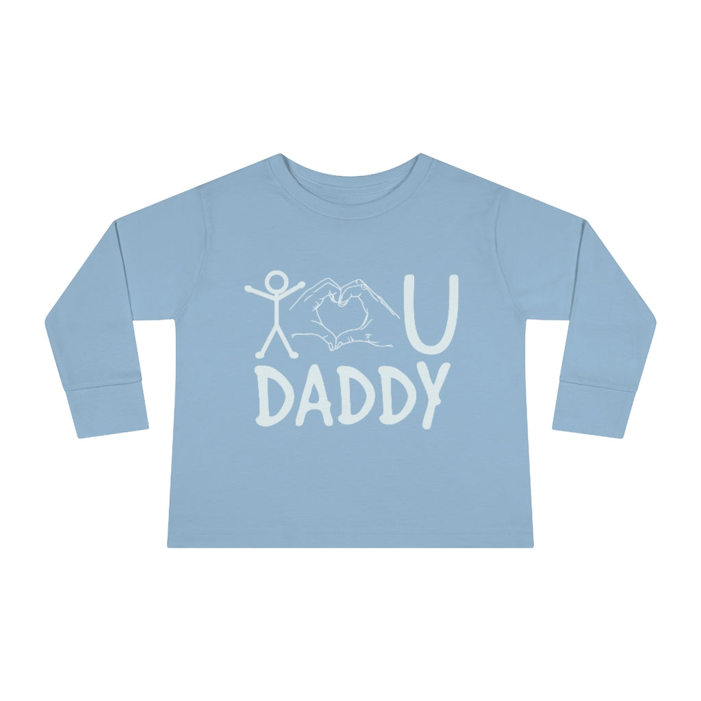 Love Daddy Toddler Long Sleeve Tee
